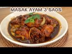Ayam 3 saos Ayam 3 saos