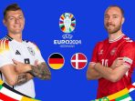 2906-Naskah Olahraga Preview Piala Eropa 2024 Jerman vs Denmark 2906 Naskah Olahraga Preview Piala Eropa 2024 Jerman vs Denmark